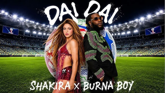 ‘Dai Dai’: Shakira and Burna Boy Reach 1 Billion YouTube Views